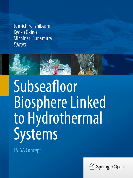 Title details for Subseafloor Biosphere Linked to Hydrothermal Systems by Jun-ichiro Ishibashi - Available